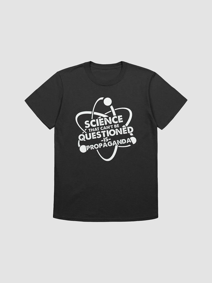 Men's Science Can't Be Questioned Tee product image (2)