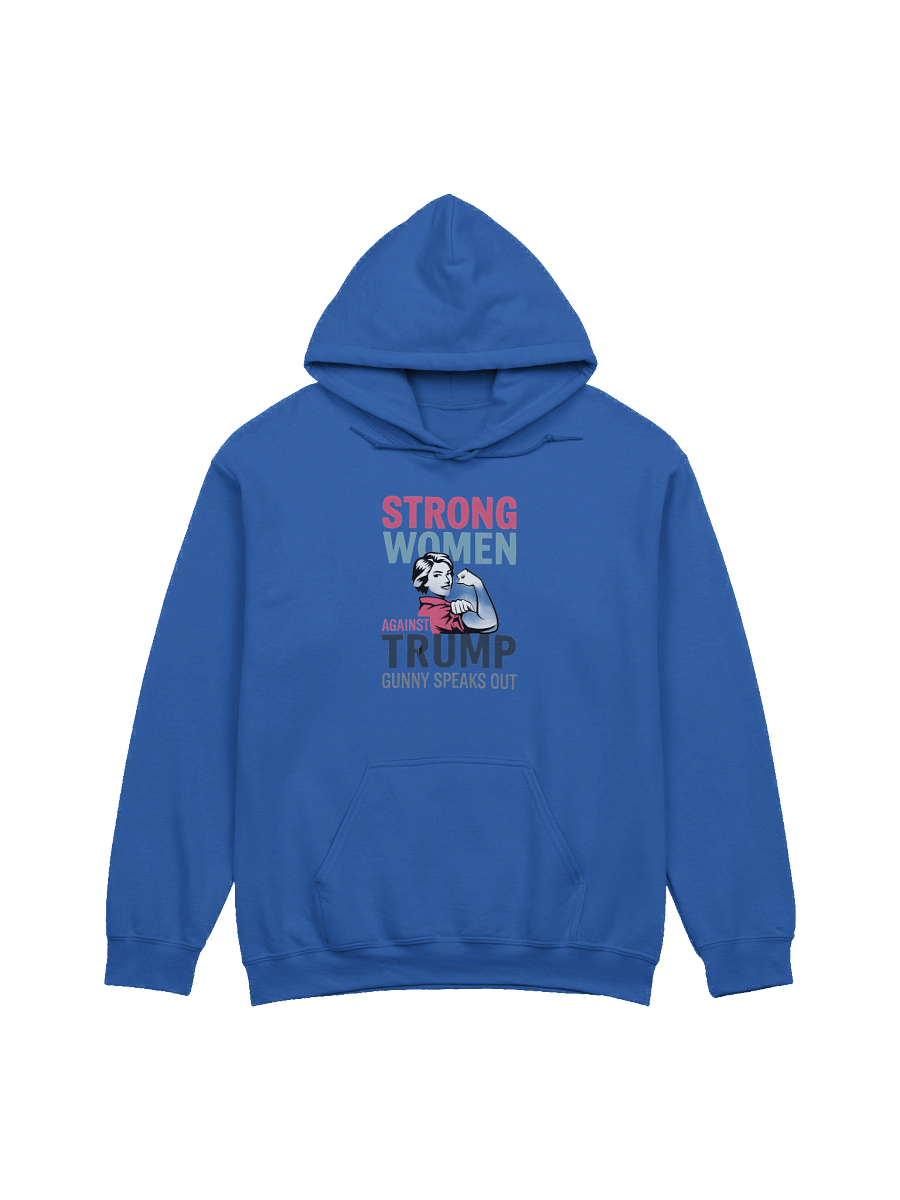 Strong Women Against Trump Hoodie product image (5)