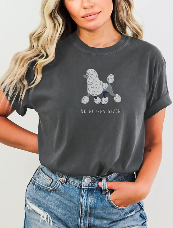 No Fluffs Given T-Shirt(Embroidered) of a Standard Poodle(White) product image (2)