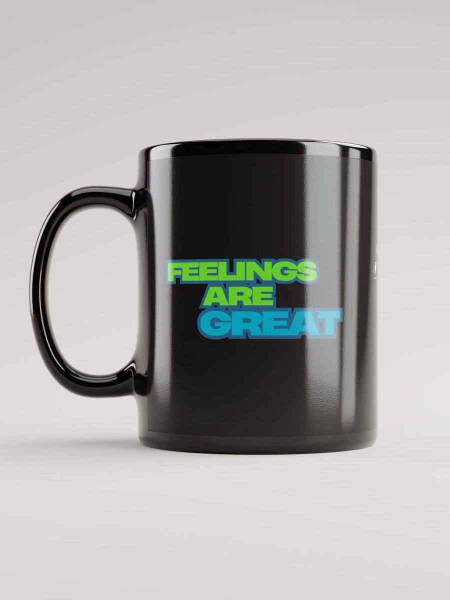 Feelings Are Great Coffee Mug product image (12)
