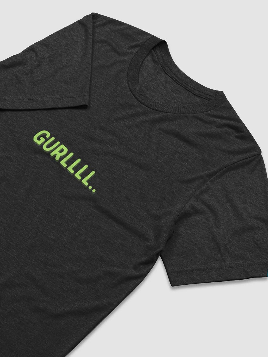 GURLLLL Triblend Tee product image (8)