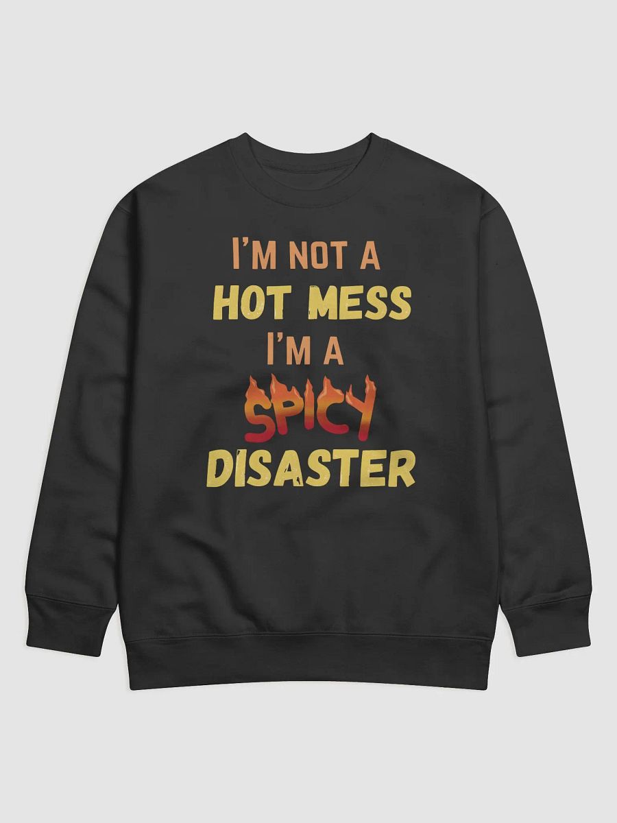 Spicy Disaster Premium Sweatshirt product image (1)