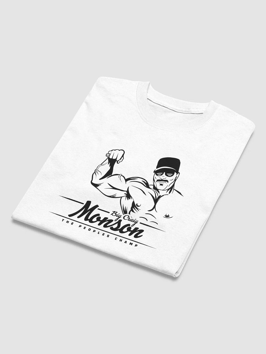 Big Craig Monson The People's Champ T-shirt product image (4)