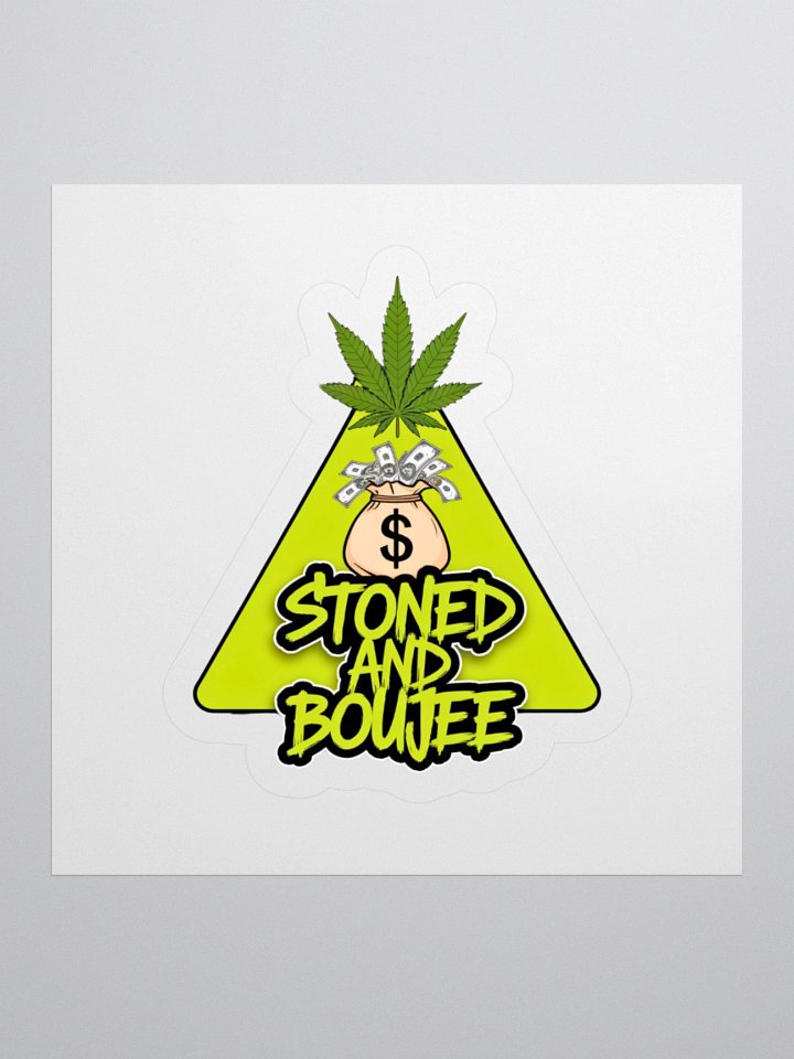 Stoned & Boujee Sticker product image (2)
