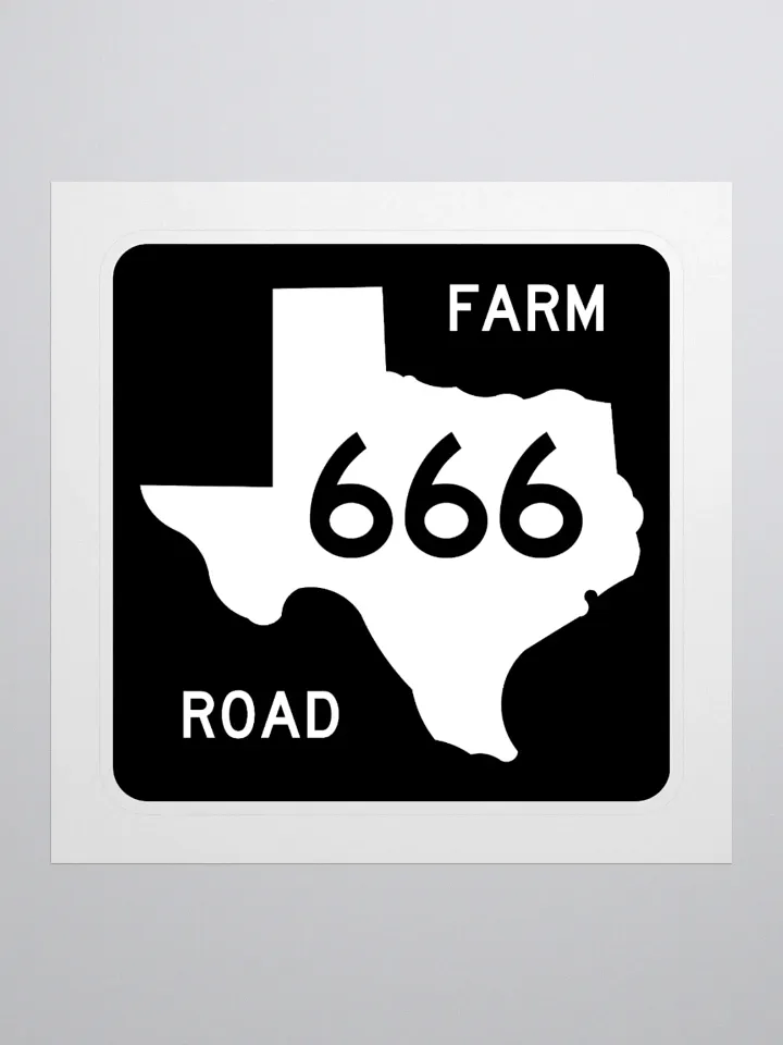 Texas Farm Road Sign FM 666 Sticker product image (1)
