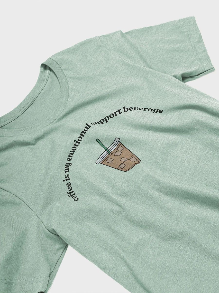 Iced Coffee= Emotional Support T-Shirt (black) product image (26)