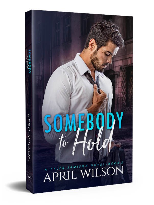 Somebody to Hold - A Tyler Jamison Novel - book 2 (signed paperback) product image (1)
