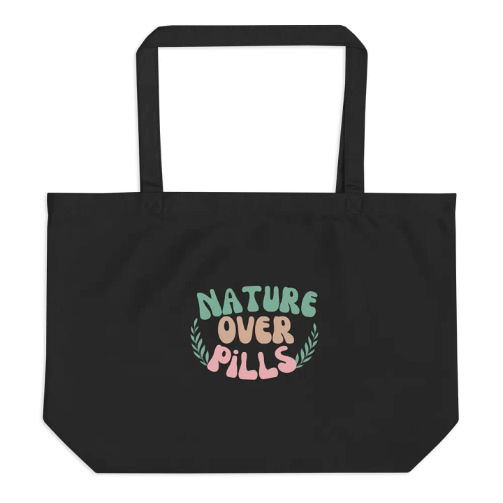 Nature over pills Organic Cotton Tote product image (2)