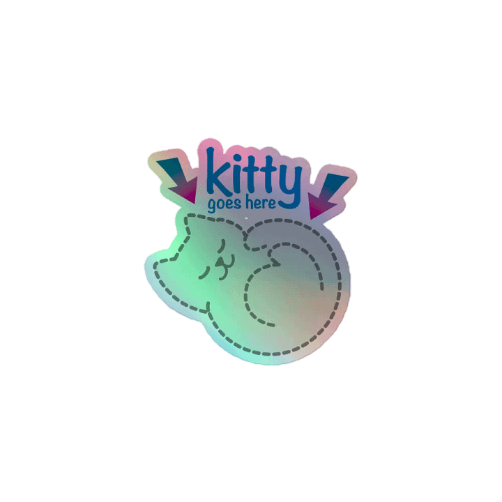 KITTY goes HERE! • holographic sticker product image (1)
