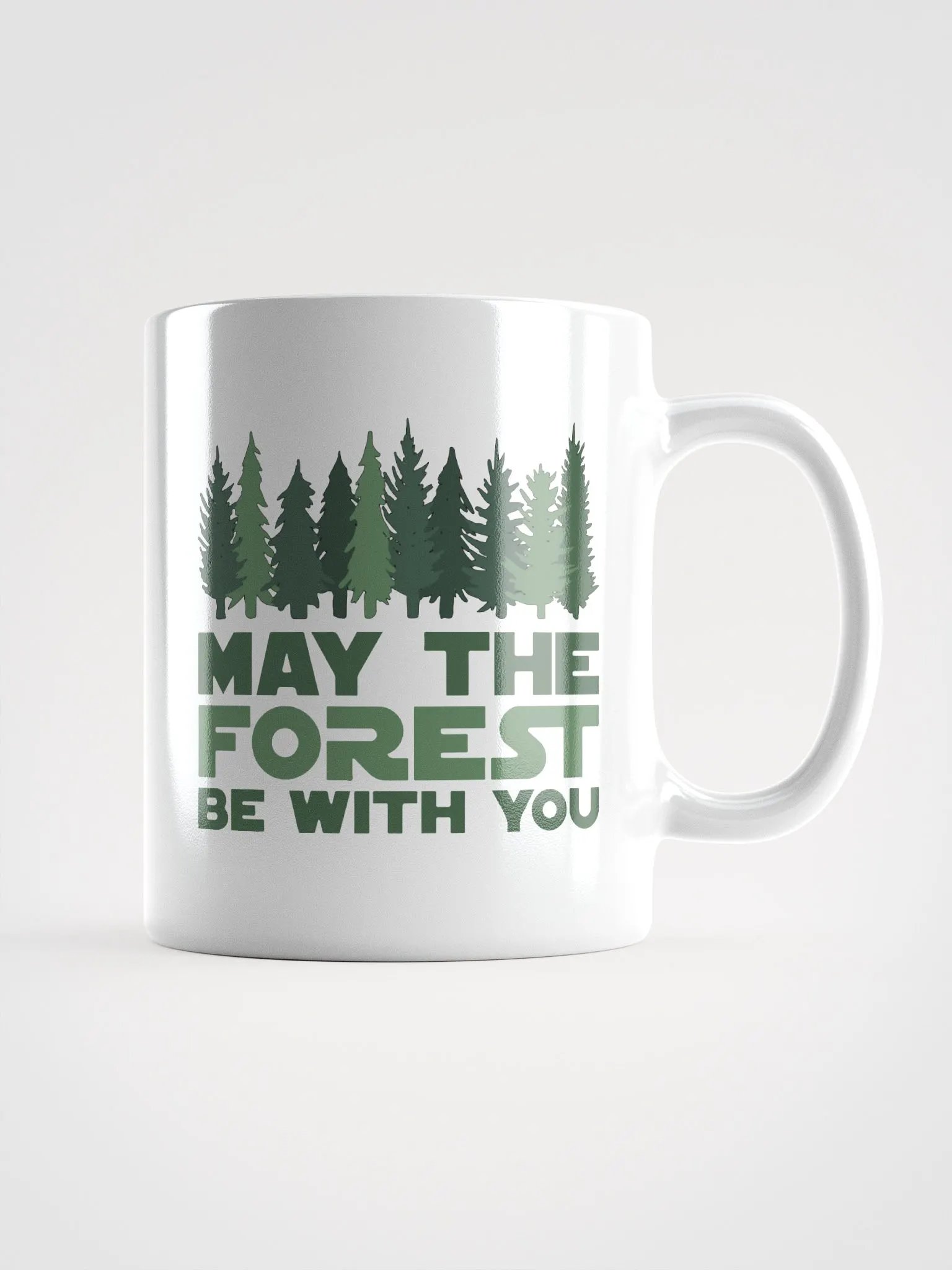 May the FOREST Be With You Ceramic White Glossy Coffee Tea Mug Cup 3 SIZES! Cafe Outdoors product image (1)