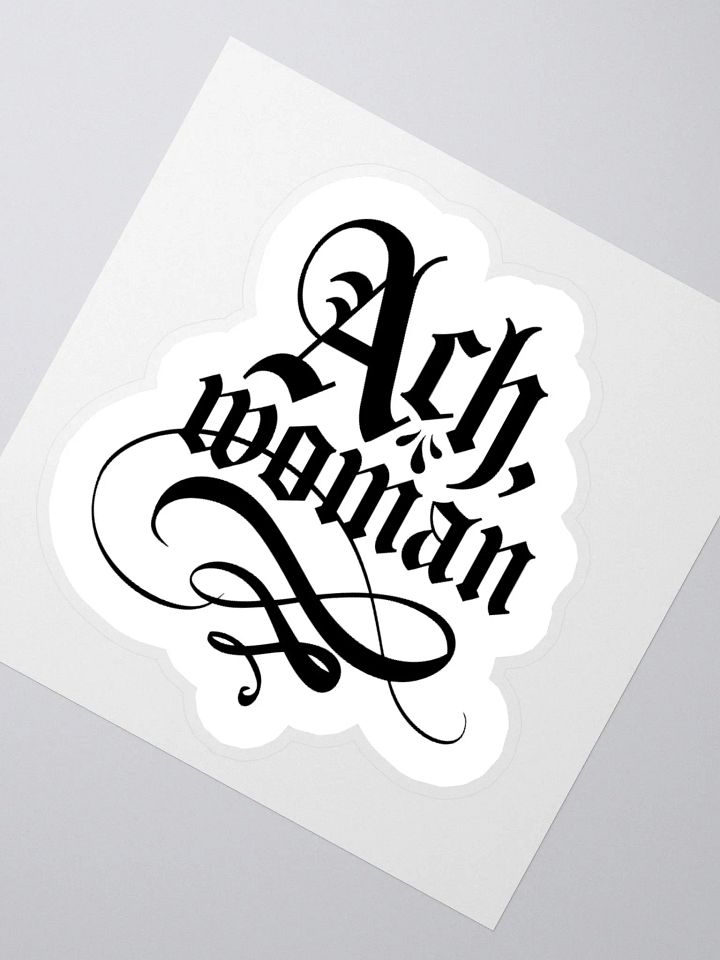 "Ach, woman" Sticker product image (2)