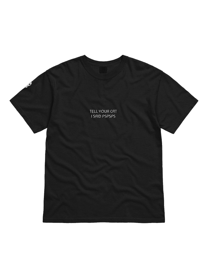 Tell Your Cat T-Shirt (Embroidered) product image (1)