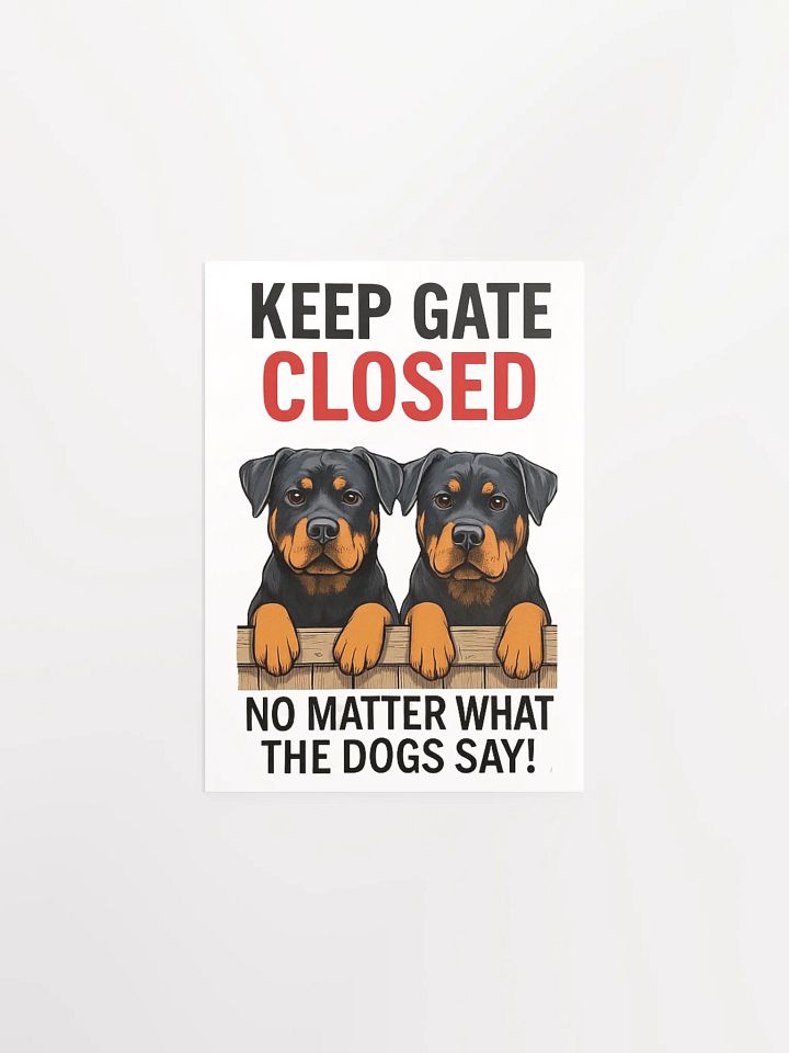 Rottweilers - Keep Gate Closed product image (3)