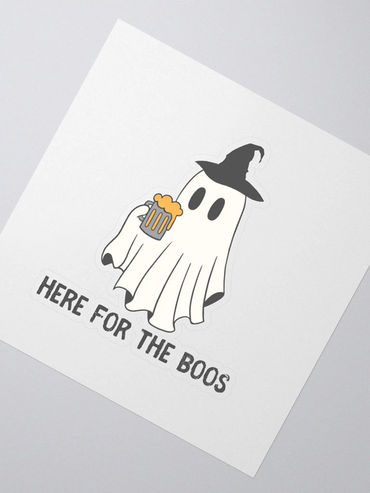 Here for the Boos Sticker product image (2)