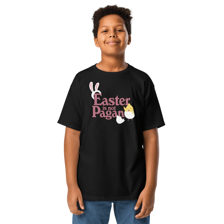 Easter is NOT Pagan Kids Shirt product image (1)