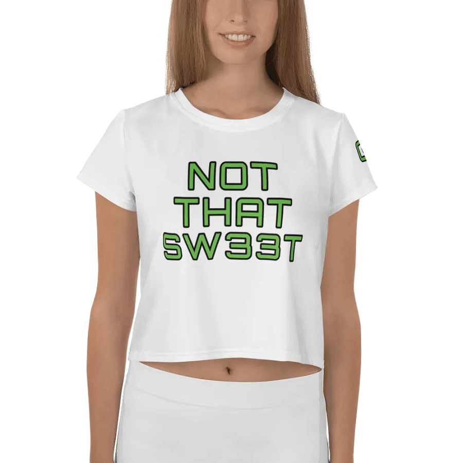 WHIT3 CROP NOT THAT SW33T product image (1)