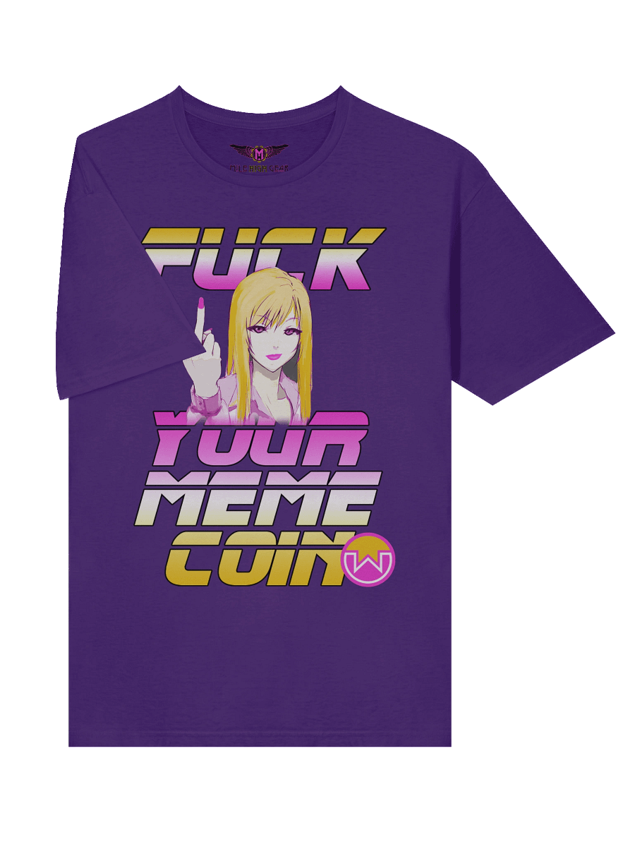 FUCK YOUR MEME COIN T Shirt product image (4)