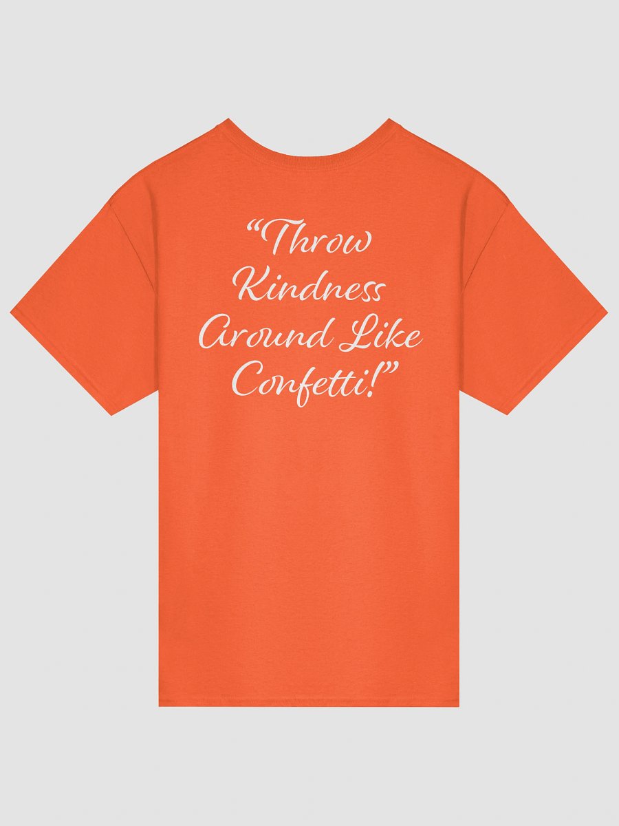 Throw Kindness Around Like Confetti Short Sleeve T-Shirt product image (2)