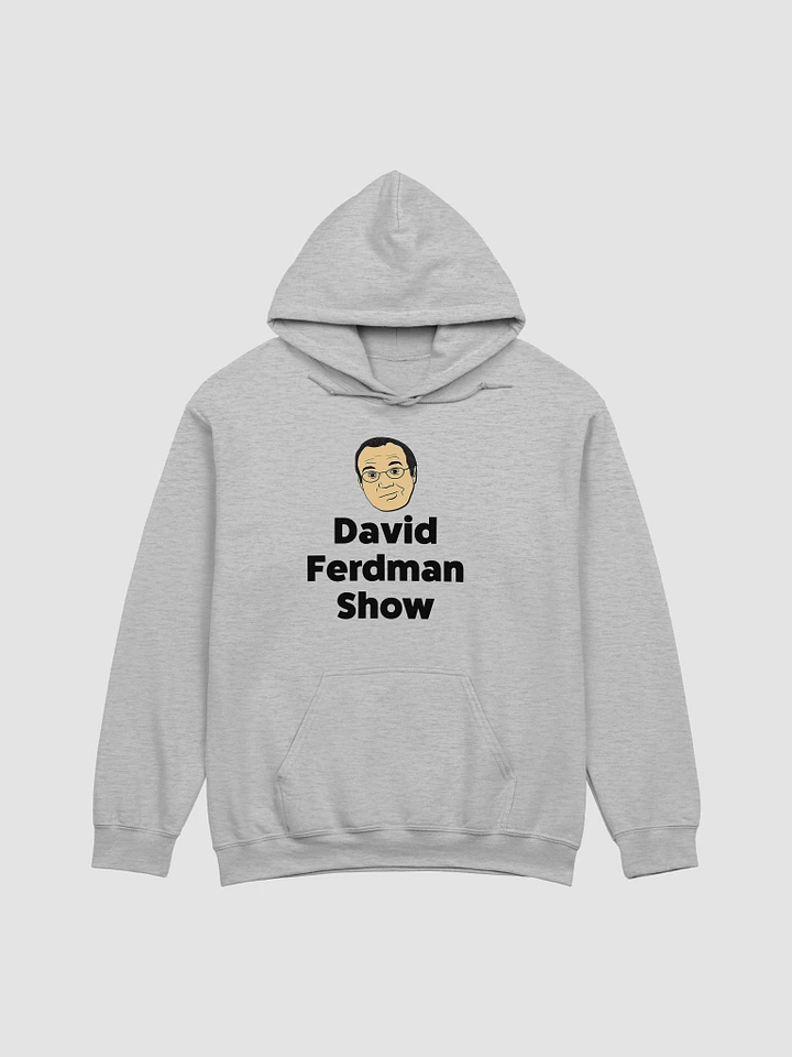 David Ferdman Show Hoodie product image (1)