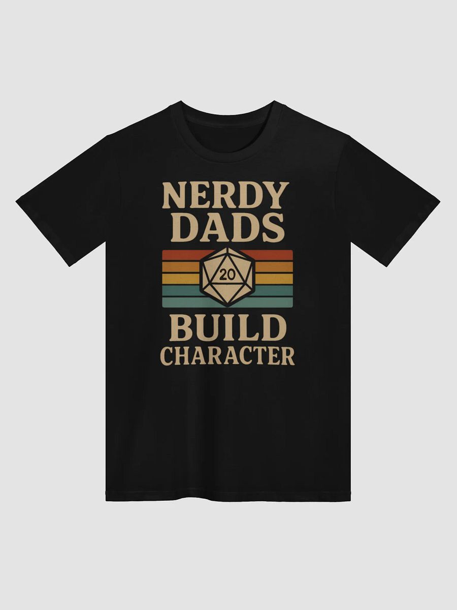 Nerdy Dads Build Character T-Shirt - Father's Day Gift product image (1)