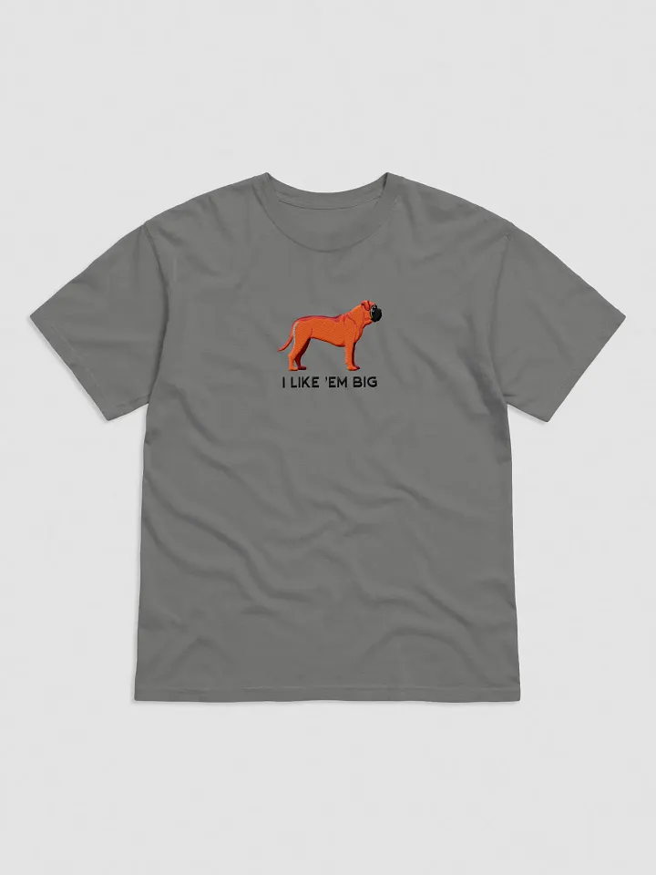 I Like 'Em Big T-Shirt(Embroidered) of an English Mastiff(Red) product image (5)