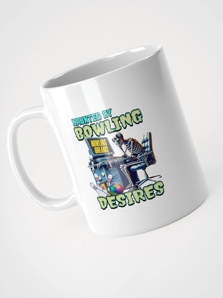 Haunted By Bowling Desires White Glossy Mug product image (2)