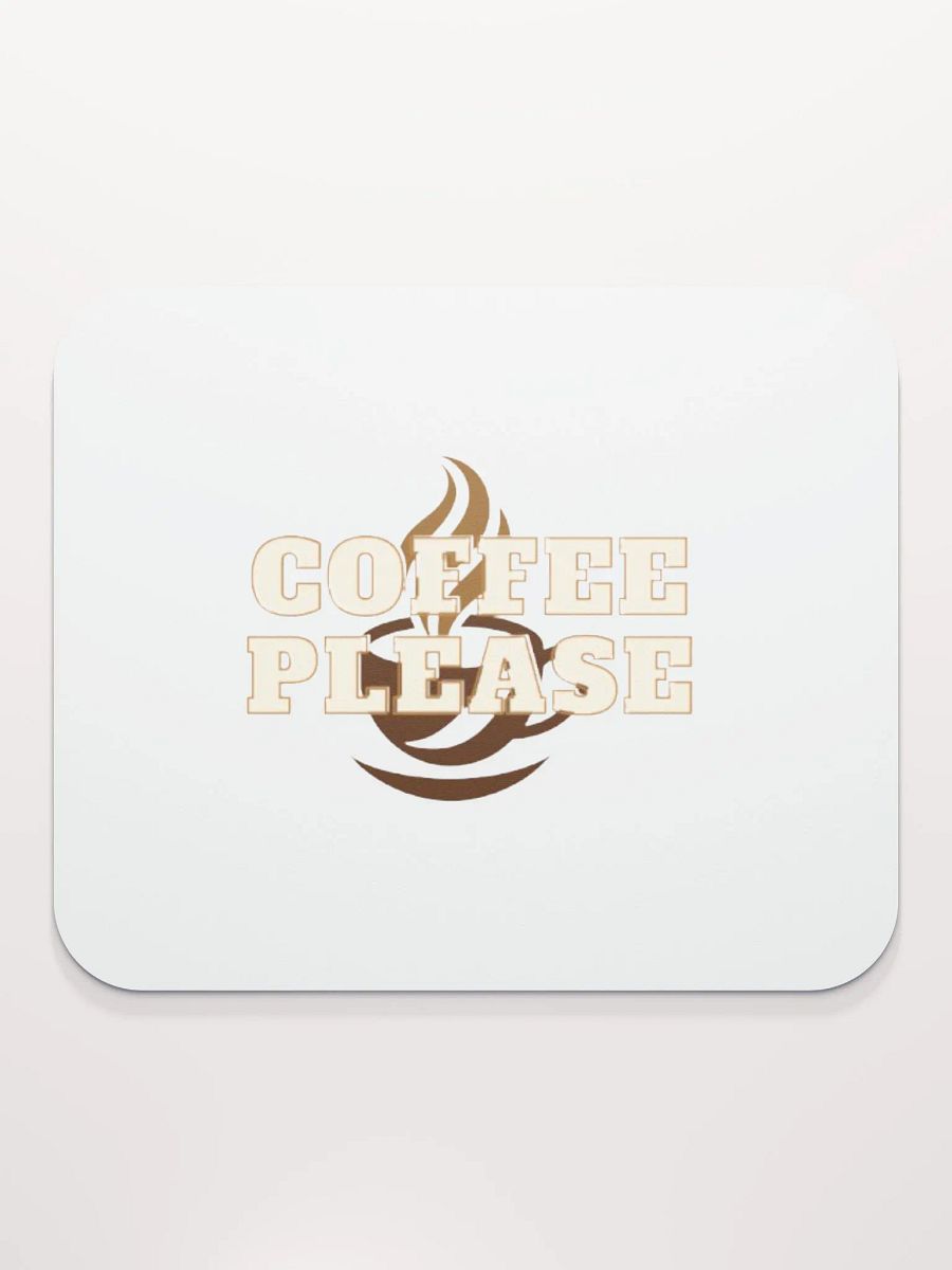 Coffee Please Mouse Pad product image (2)