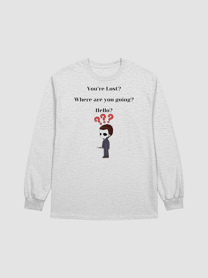 You're Lost? Long Sleeve product image (1)