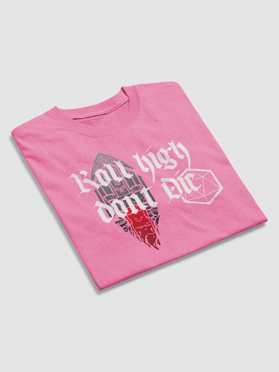 Roll High Dont Die Tshirt product image (14)