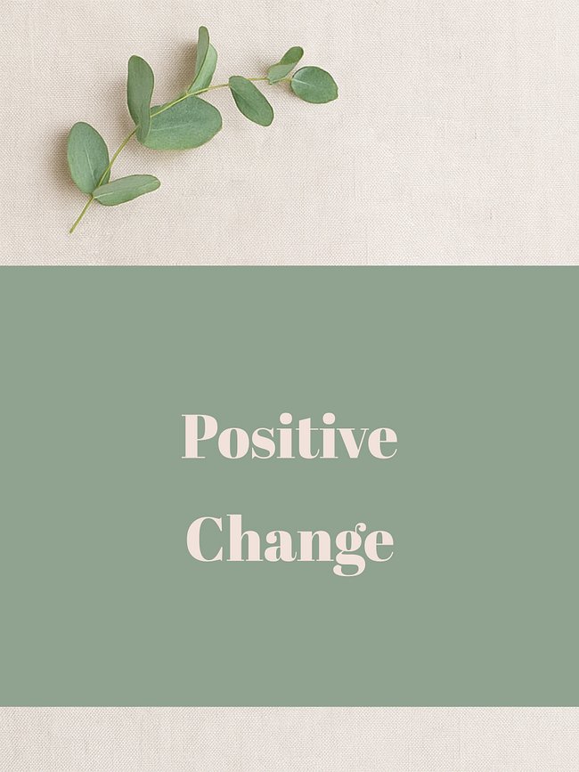 Positive Change