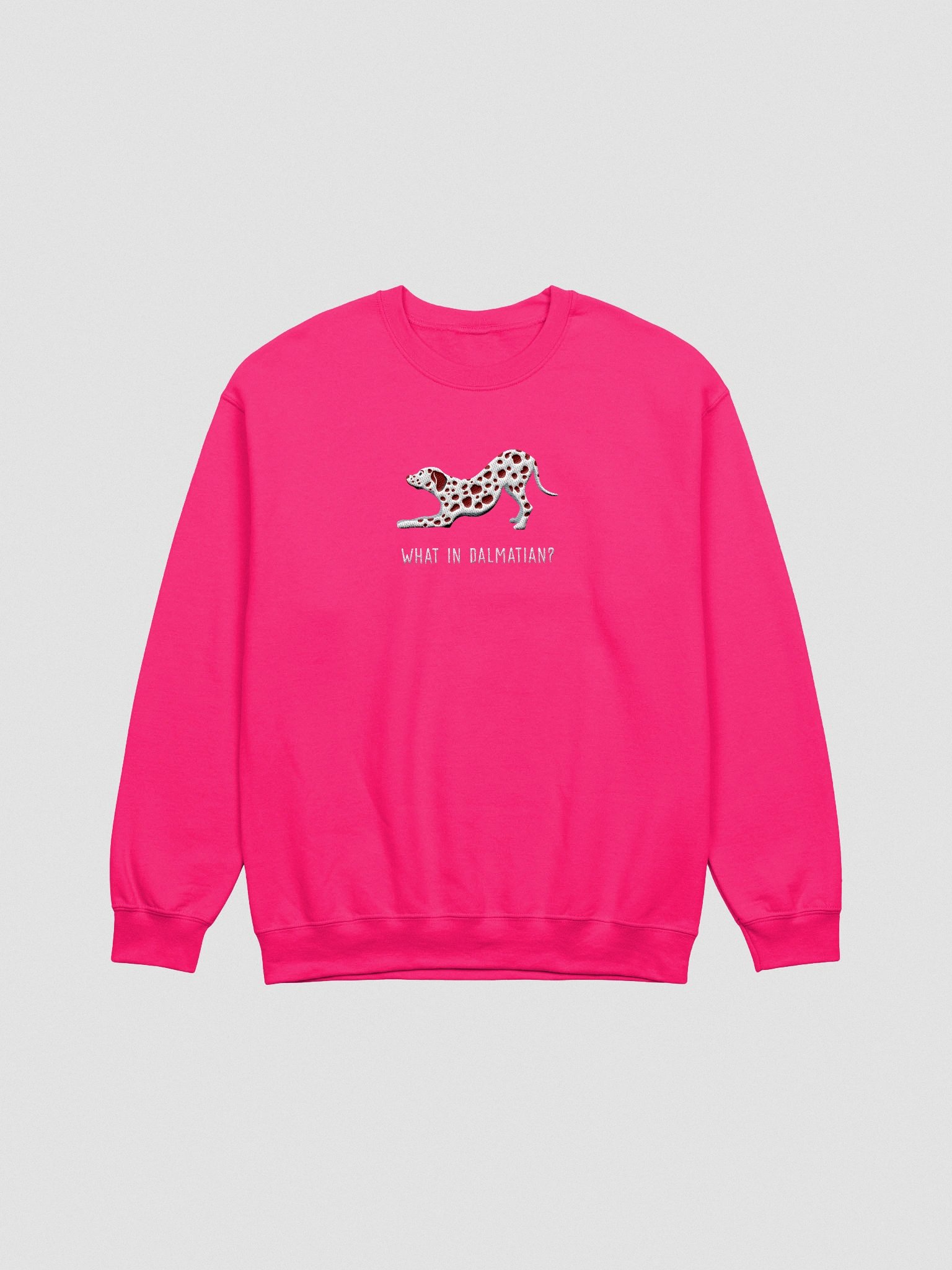 What in Dalmatian? Sweatshirt (Embroidered) of a Dalmatian(Liver) product image (4)