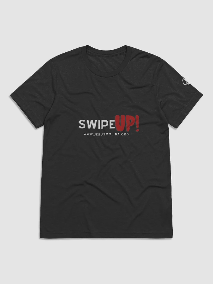 Swipe Up (Black T-shirt) product image (1)