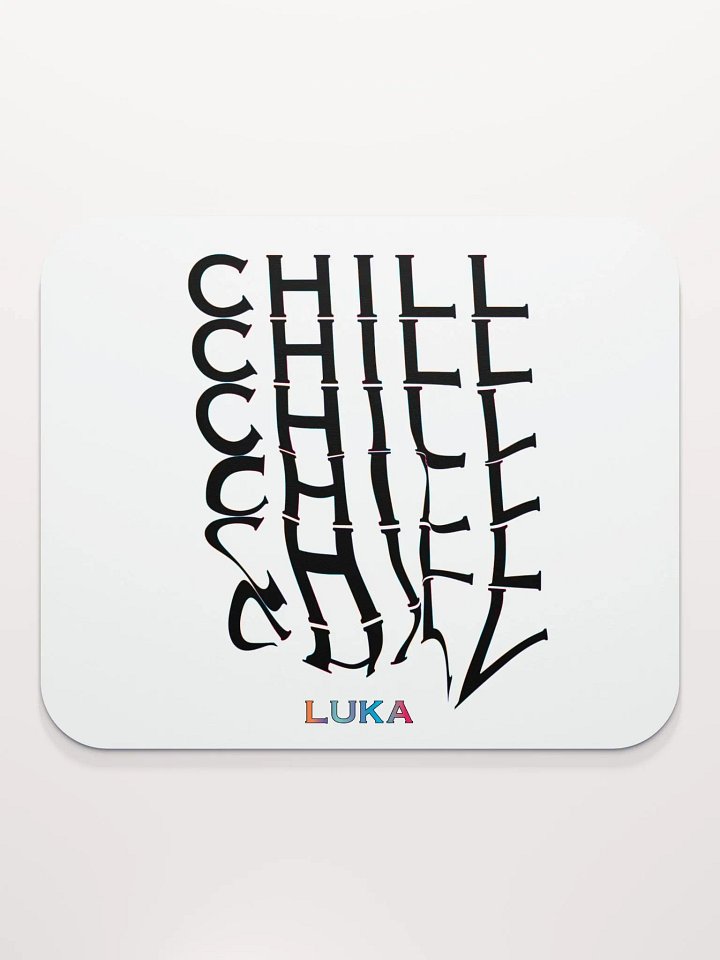 VERY CHILL MOUSEPAD product image (2)