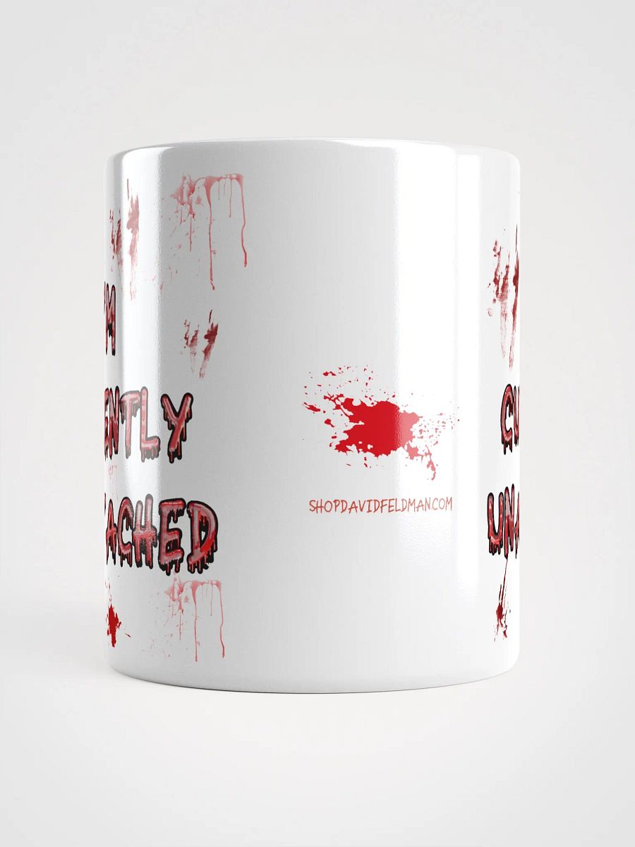 I'm Currently Unattached Ceramic Mug product image (5)