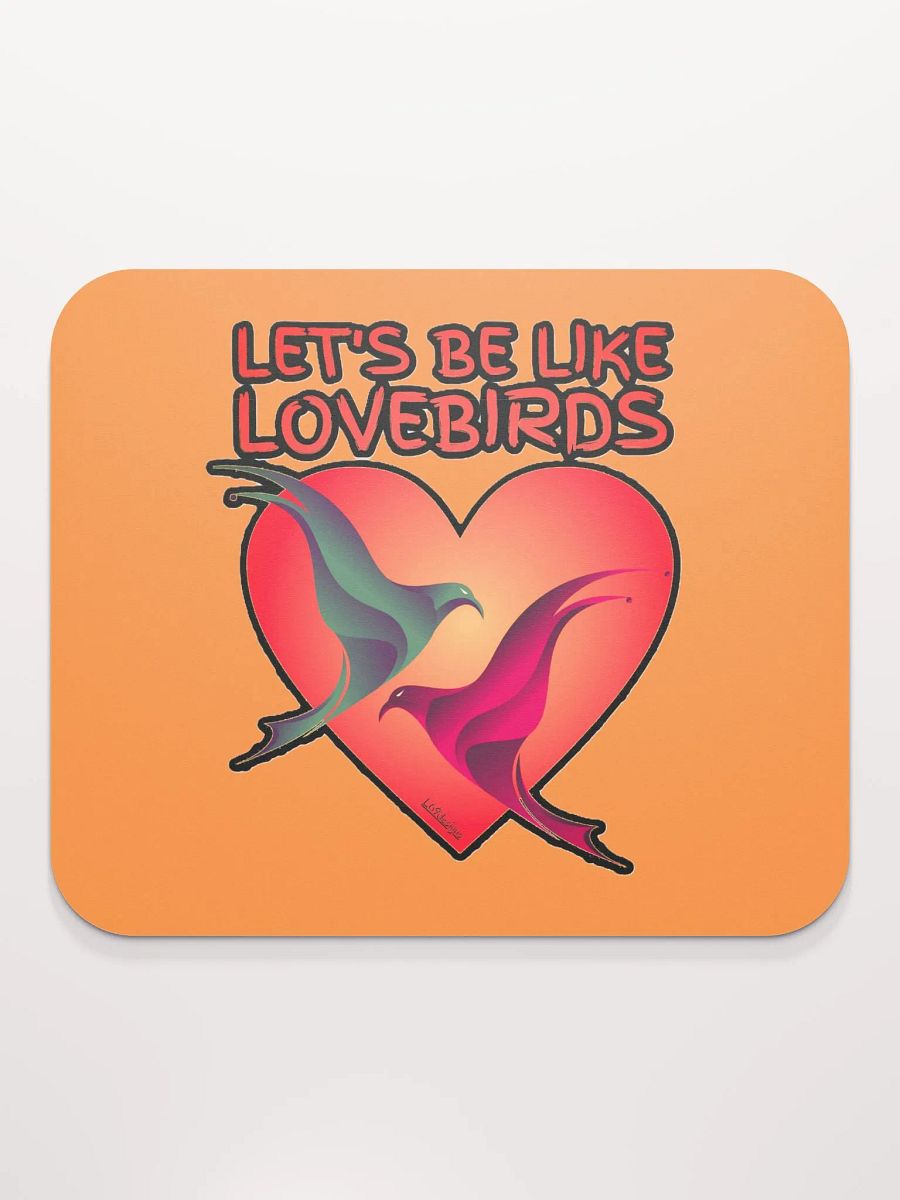 LET'S BE LIKE LOVEBIRDS product image (2)