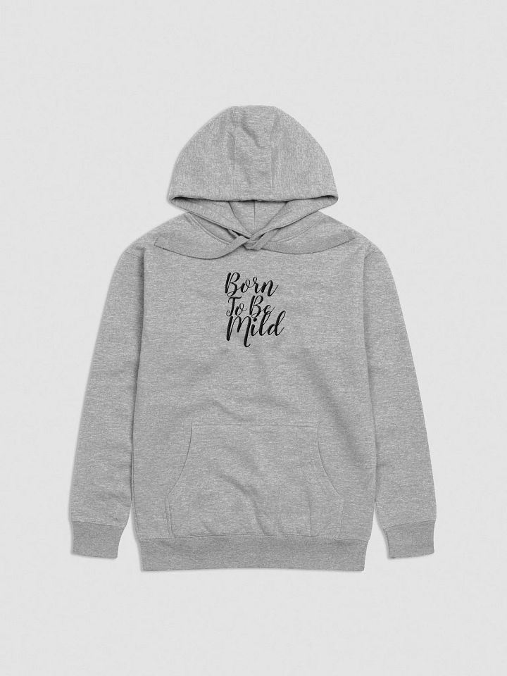 Embroidery Born To Be Mild Cozy Cotton Blend Unisex Hoodie product image (4)