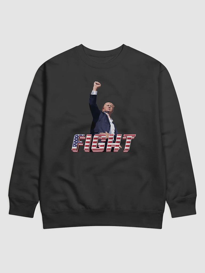 Fight, Fight, Fight Sweatshirt product image (1)
