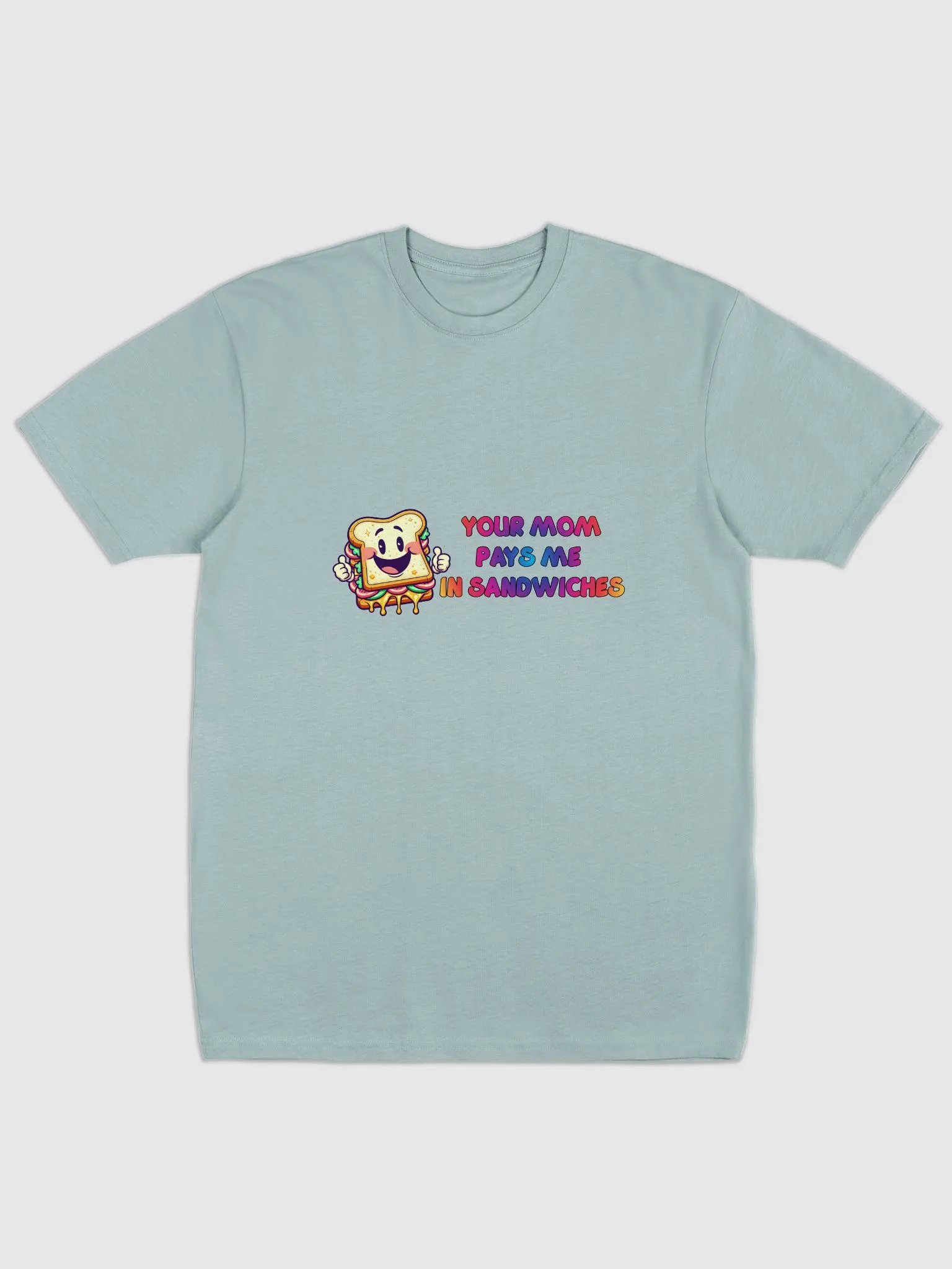 JAY-YOUR MOM PAYS ME IN SANDWICHES- product image (1)