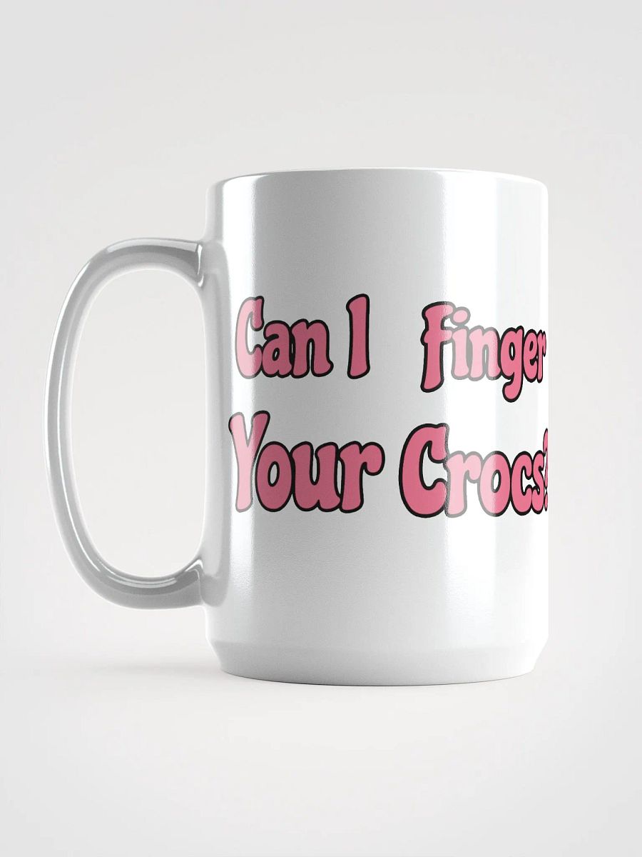 Finger Your Crocs Mug product image (6)