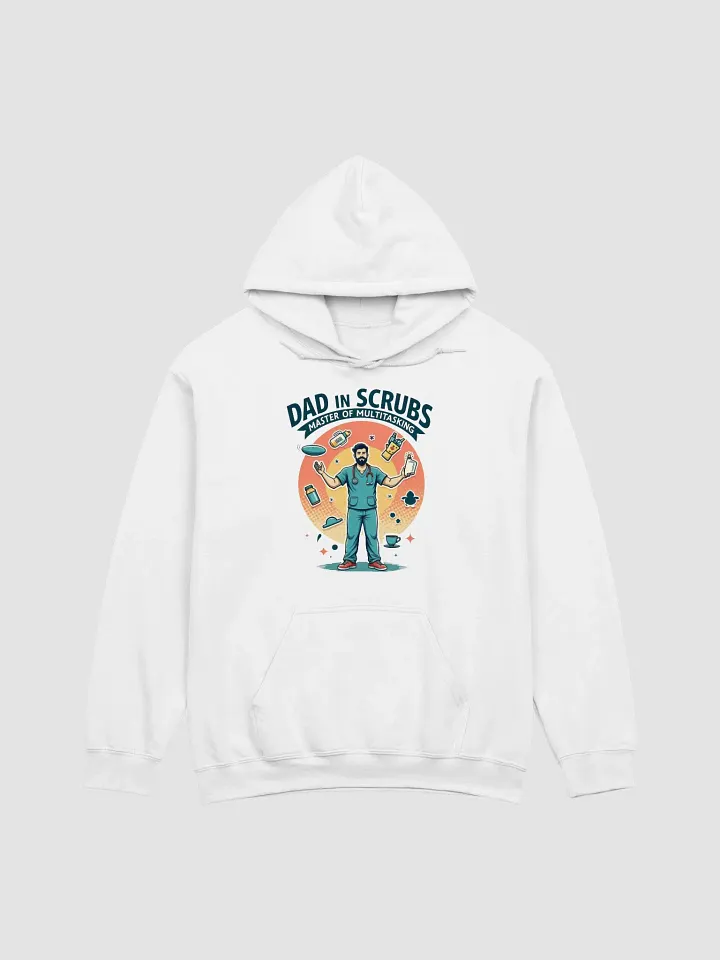 Dad in Scrubs Master of Multitasking Hoodie product image (2)