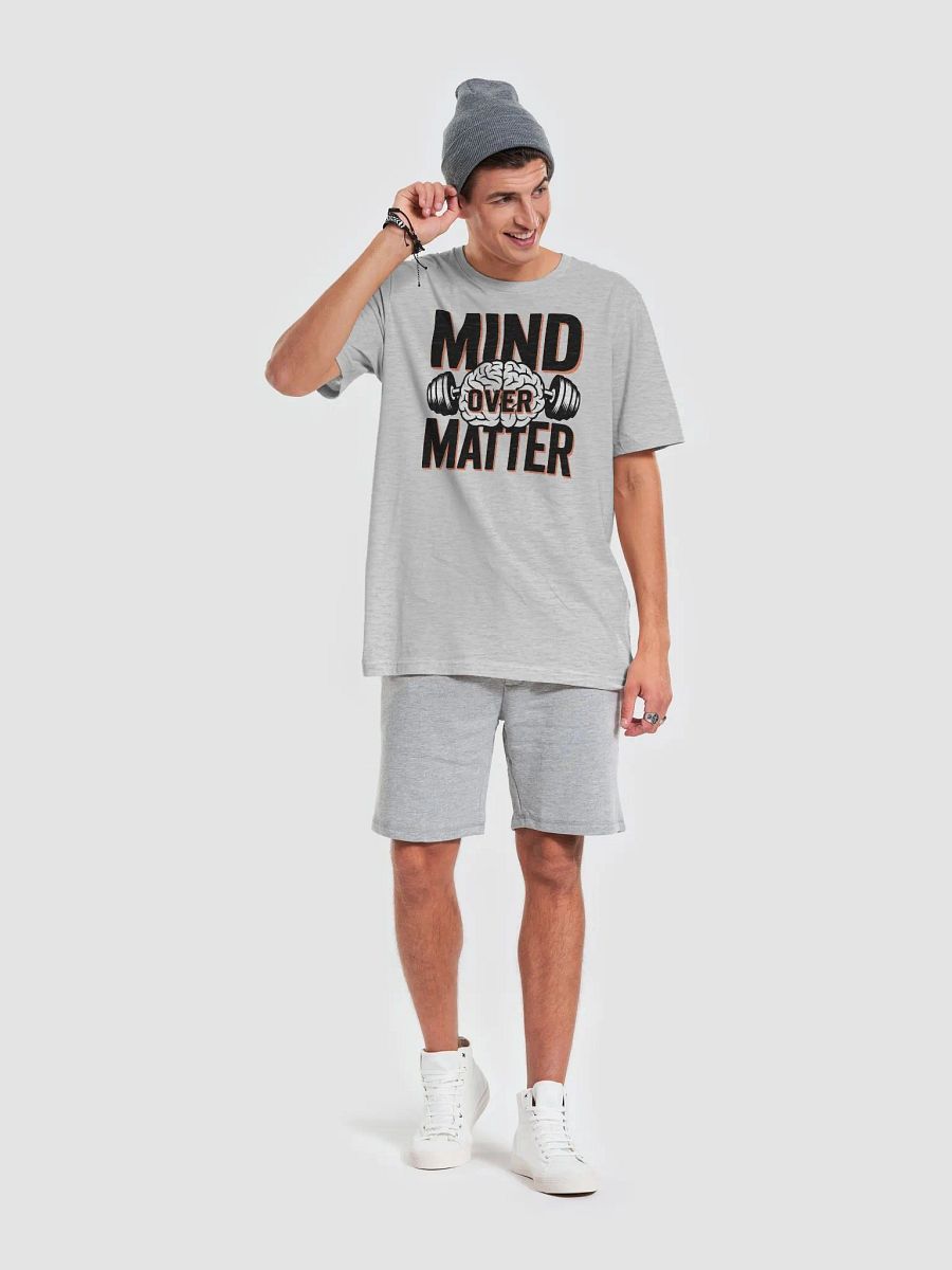 “MIND OVER MATTER” t-shirt product image (6)