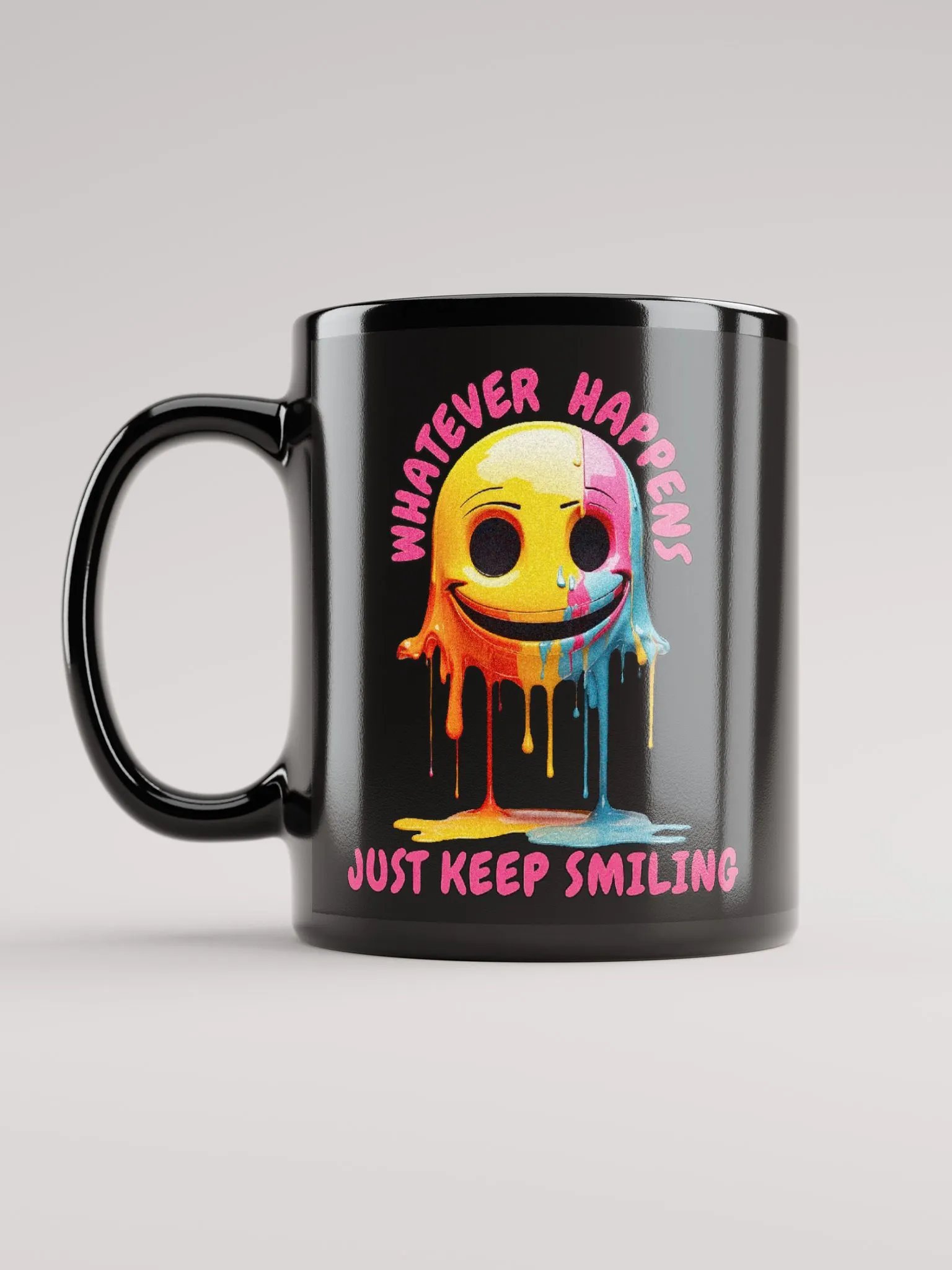 Novelty Graphic | Black Coffee Mug | Whatever Happens Just Keep Smiling product image (1)