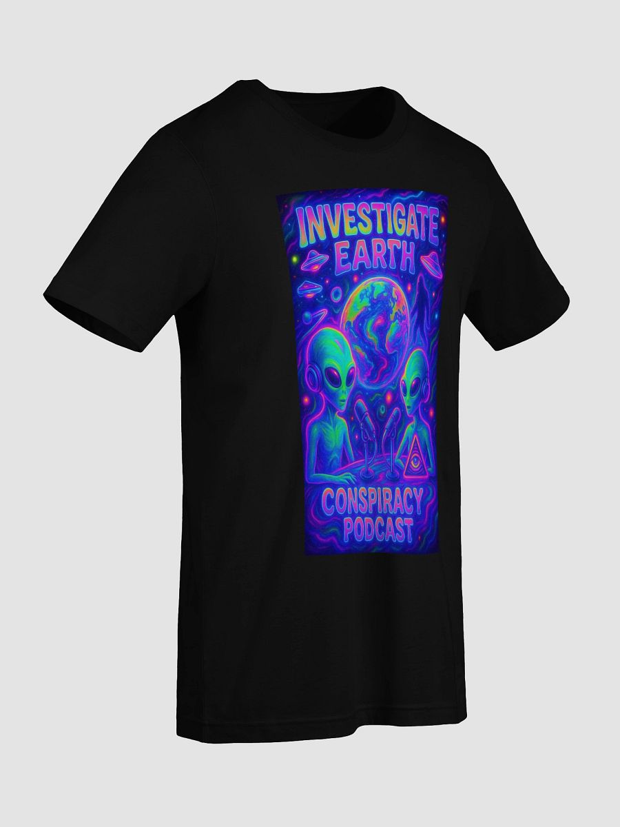 Alien Conspiracy Podcast T-Shirt | Justin Collection - LIMITED product image (9)