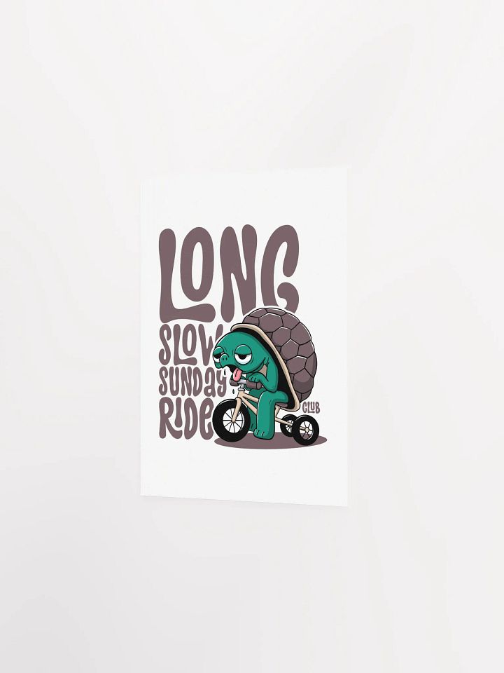 Funny Cycling Poster - Long Slow Sunday Ride Club - Tired Turtle on a Trike Poster product image (25)