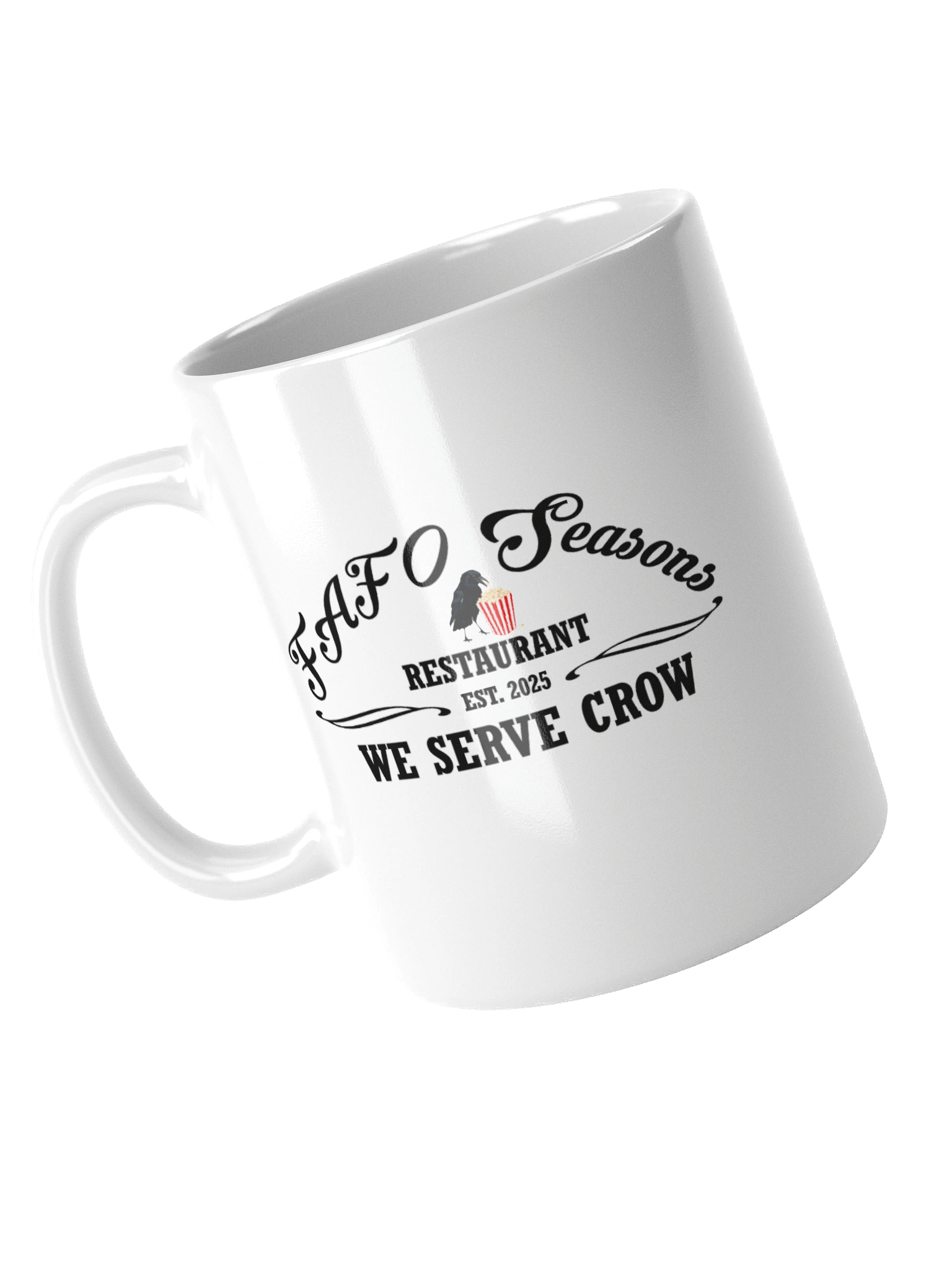 FAFO Seasons Restaurant - We Serve Crow Logo - White Mug product image (1)