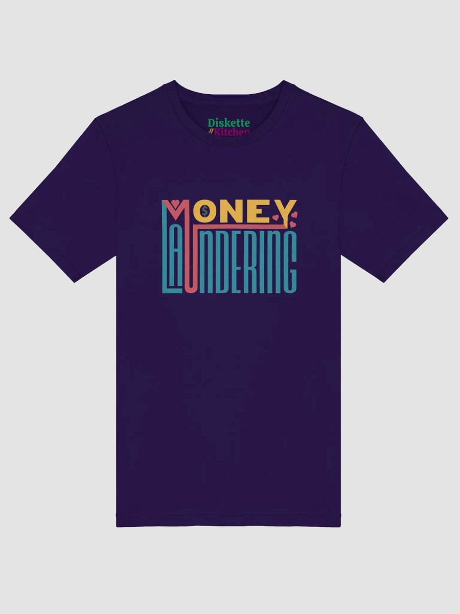 Money Laundering T-shirt product image (29)