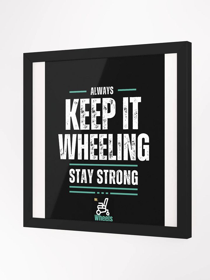Wheelchair Motivation Framed Poster product image (2)