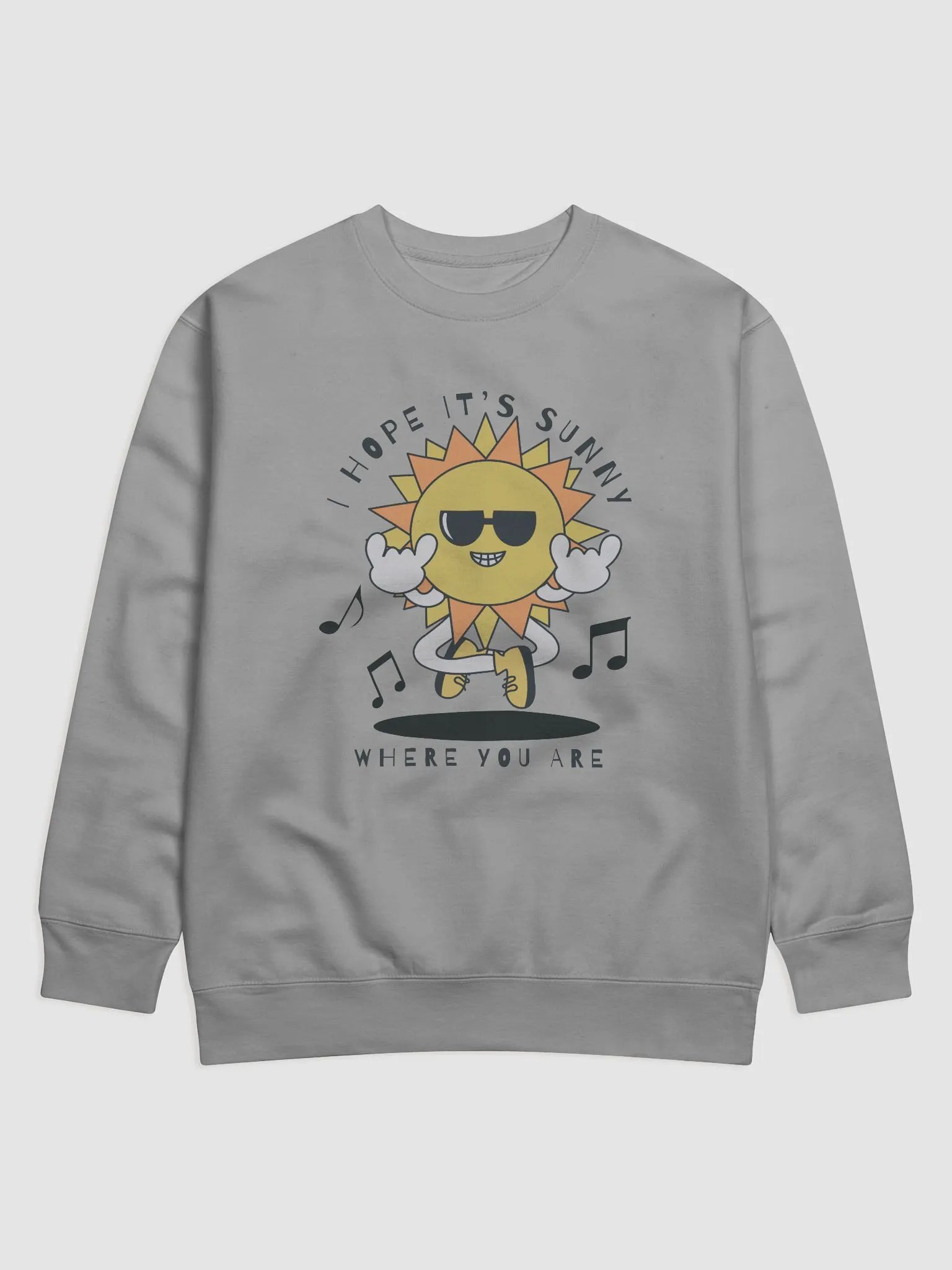 I Hope it's Sunny Sweatshirt product image (4)