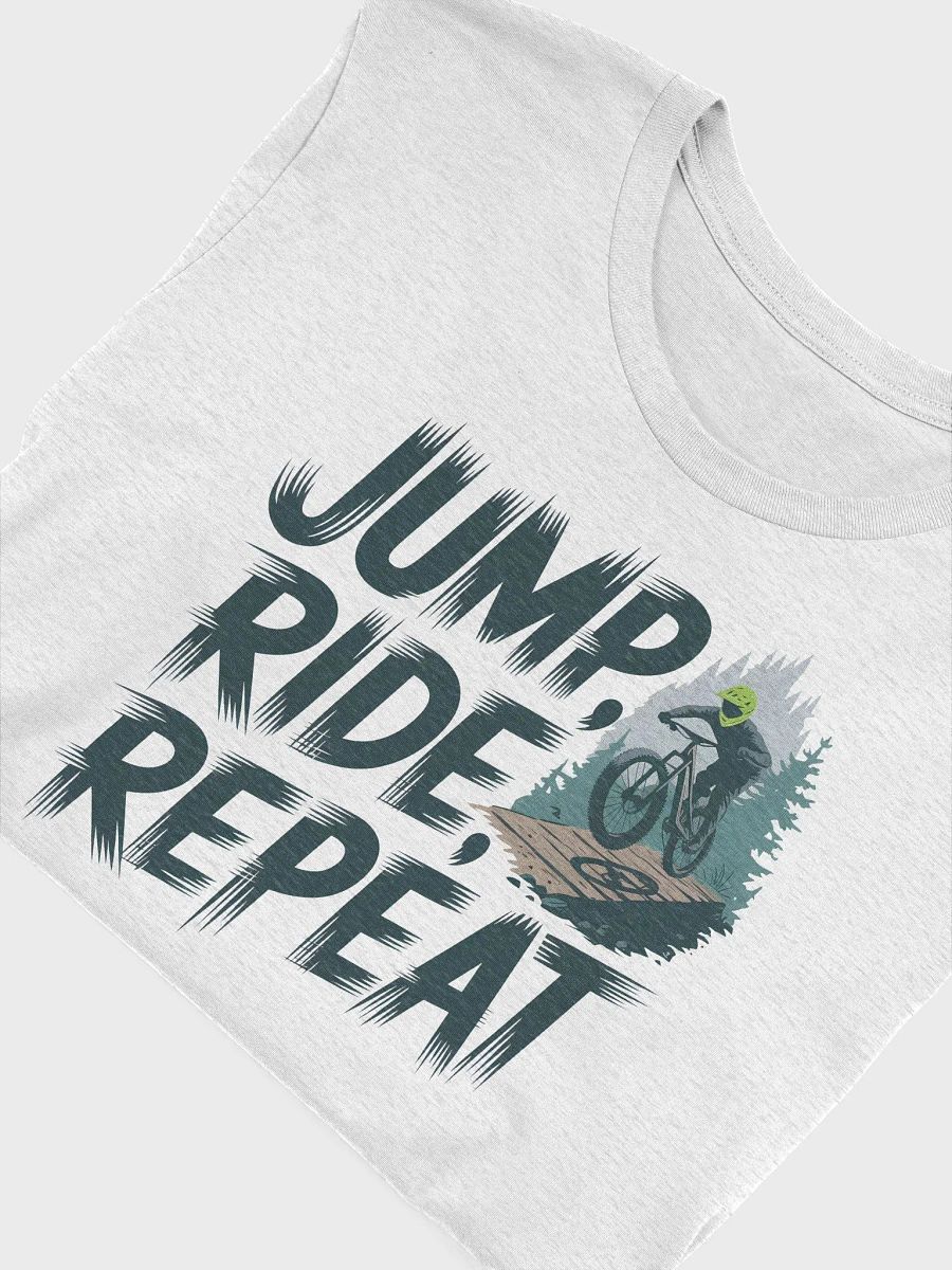 “JUMP, RIDE, REPEAT” t-shirt product image (5)
