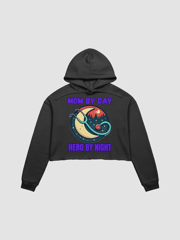 Mom By Day, Hero By Night, Moonlit Hero Crop Hoodie product image (6)
